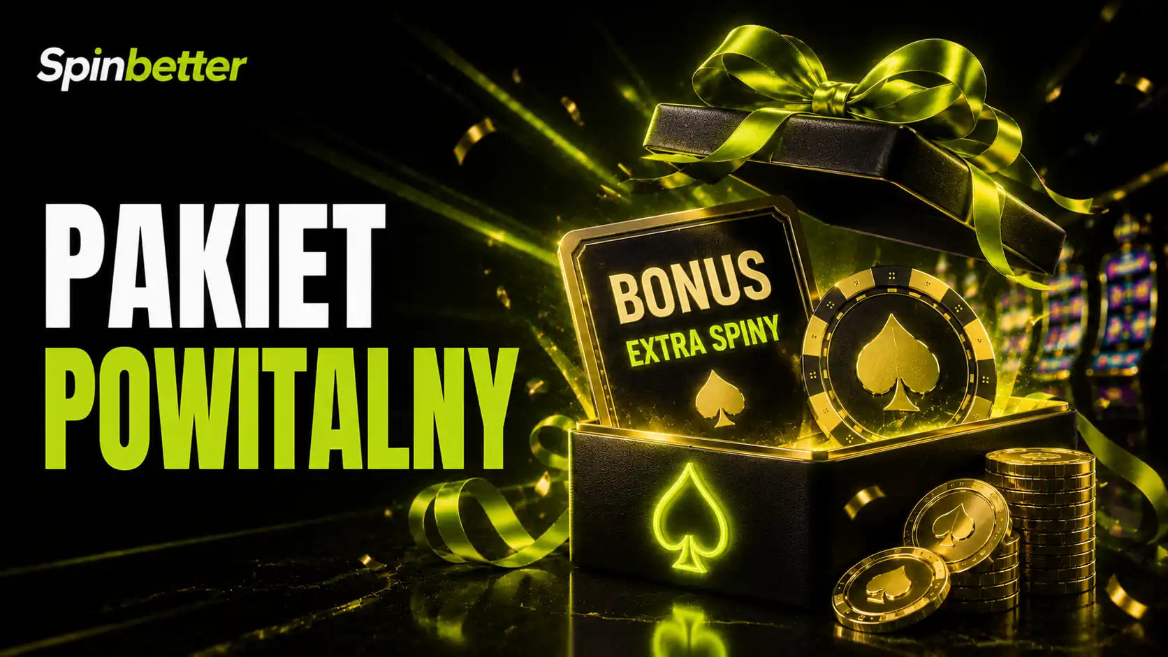 SpinBetter bonus — pakiet powitalny na polskim interfejsie