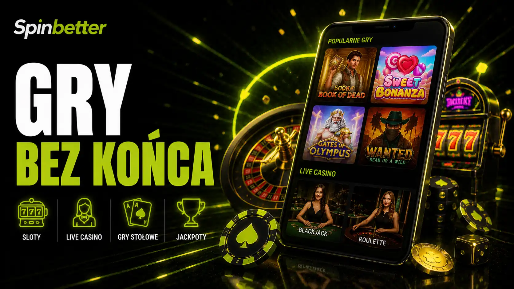 SpinBetter games — lobby z automatami i grami stołowymi